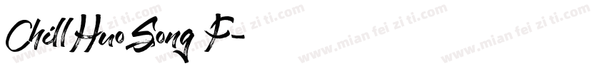 ChillHuoSong F字体转换